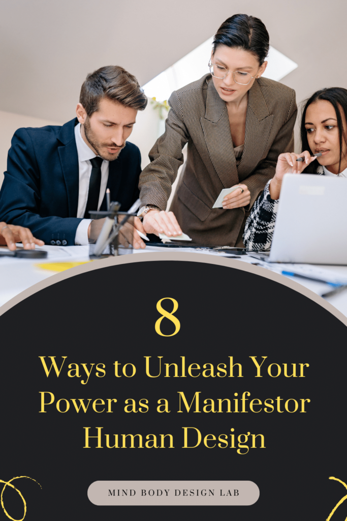 8 Powerful Insights Into Being a Manifestor Human Design Type PINS